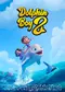 Dolphin Boy 2 poster thumbnail