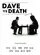 Dave vs Death poster thumbnail
