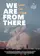 We Are from There poster thumbnail