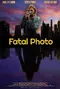 Fatal Photo poster thumbnail