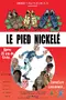 Le pied nickelé poster thumbnail