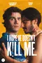 I Hope He Doesn't Kill Me. poster thumbnail