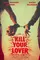 Kill Your Lover poster thumbnail