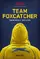 Team Foxcatcher  poster thumbnail