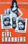 The Girl Grabbers poster thumbnail