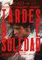 Tardes de soledad poster thumbnail