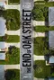 The End of Oak Street poster thumbnail