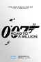 "007: Road to a Million" poster thumbnail