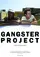 Gangster Project poster thumbnail
