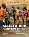Masaka Kids: A Rhythm Within poster thumbnail
