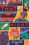 That Night poster thumbnail