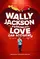 Wally Jackson and the Probability of Love and Car Accidents poster thumbnail