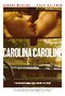 Carolina Caroline poster thumbnail