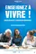 Enseignez à vivre! Edgar Morin et l'Education Nationale poster thumbnail