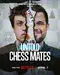 Untold: Chess Mates poster thumbnail