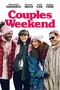 Couples Weekend poster thumbnail
