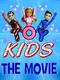 Toy Kids: The Movie poster thumbnail