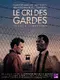 Le cri des gardes poster thumbnail