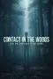 Contact in the Woods: The Dr. Johnathan Reed Story poster thumbnail
