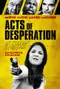Acts of Desperation poster thumbnail