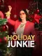 The Holiday Junkie poster thumbnail