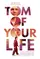 Tom of Your Life poster thumbnail