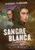 Sangre blanca poster thumbnail