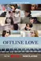"Offline Love" poster thumbnail