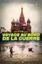 Voyage Au Bord De La Guerre poster thumbnail