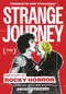 Strange Journey: The Story of Rocky Horror poster thumbnail