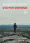 D Is for Distance poster thumbnail