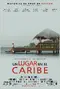 Un lugar en el Caribe poster thumbnail