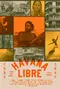 Havana Libre poster thumbnail