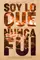 Soy lo que nunca fui poster thumbnail