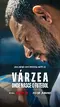 "Várzea: Onde Nasce o Futebol" poster thumbnail