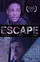 Escape poster thumbnail
