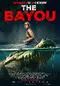 The Bayou poster thumbnail