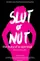 Slut or Nut: The Diary of a Rape Trial poster thumbnail