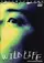 Wild Life poster thumbnail