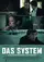 Das System - Alles verstehen heißt alles verzeihen poster thumbnail