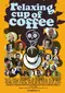 Relaxing Cup of Coffee poster thumbnail