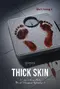 Thick Skin poster thumbnail