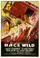Race Wild poster thumbnail