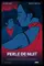 Perle de nuit poster thumbnail