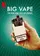 Big Vape: The Rise and Fall of Juul poster thumbnail