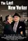 The Last New Yorker poster thumbnail