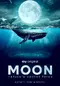 Moon: Nature's Secret Force poster thumbnail