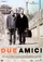 Due amici poster thumbnail