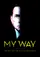 My Way: The Rise and Fall of Silvio Berlusconi poster thumbnail