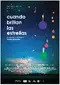Cuando Brillan las Estrellas poster thumbnail